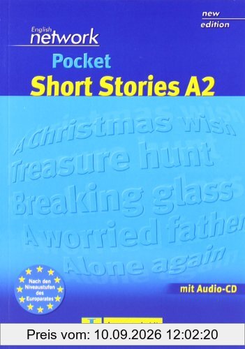 English Network Pocket Short Stories A2 - Buch mit Audio-CD: Unterhaltsame Kurzgeschichten auf den Sprachniveaus A2 und B1 des Gemeinsamen ... für Sprachen (English Network Pocket Series)