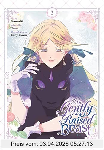 unbekannt My Gently Raised Beast, Vol. 2