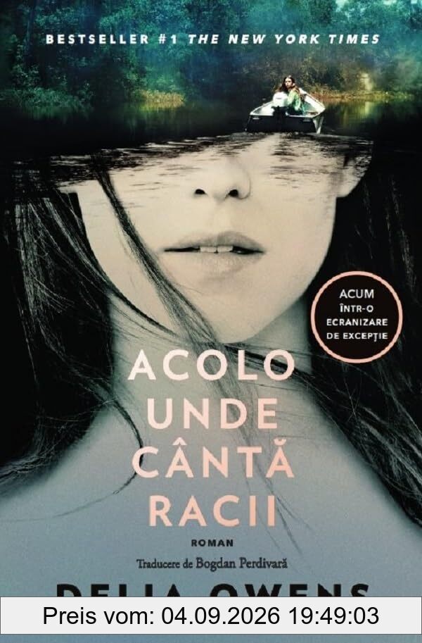 Acolo unde canta racii (Editie tie-in) - Delia Owens