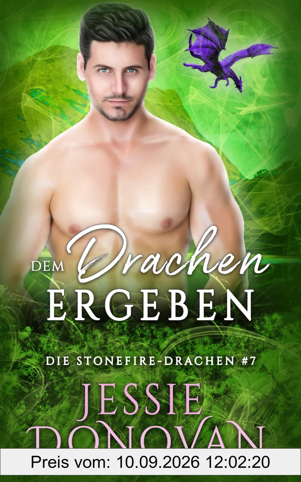 Dem Drachen ergeben (Die Stonefire-Drachen, Band 7)