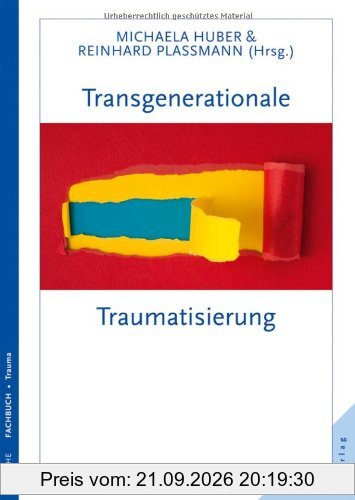 Transgenerationale Traumatisierung