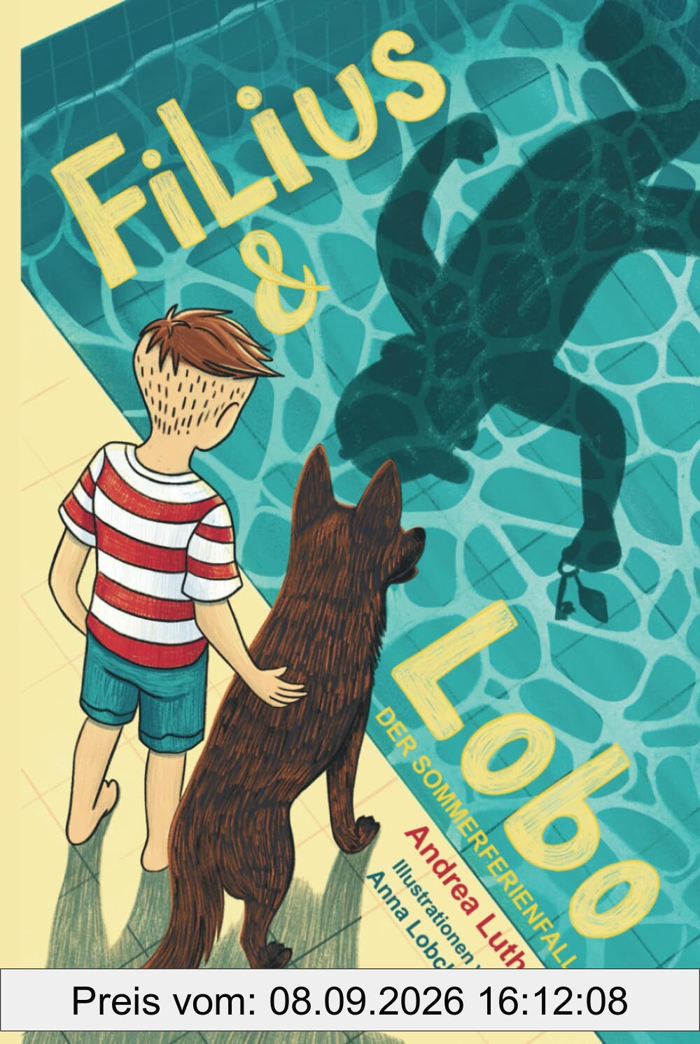 Filius & Lobo - Der Sommerferienfall | ein spannender Kinderkrimi ab 8 Jahren über Freundschaft, Mut und Überraschungen