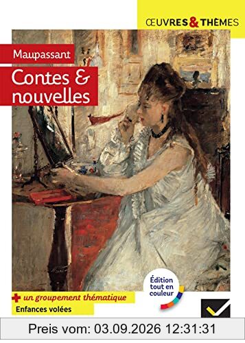 Contes & nouvelles : textes intégraux
