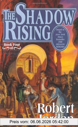 Robert Jordan The Shadow Rising, Book Four Of 'The Wheel Of Time'