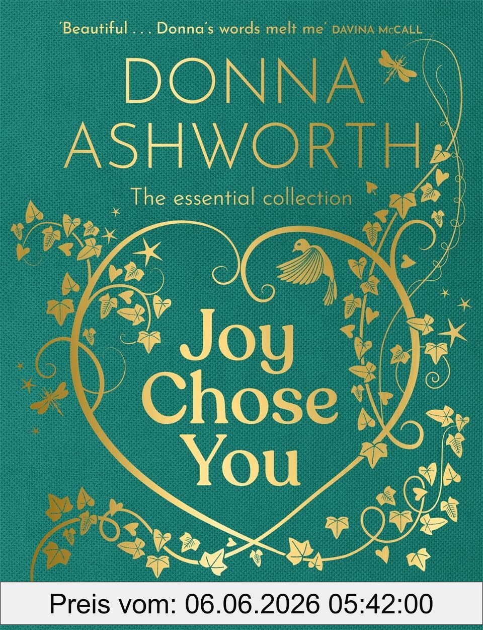 Donna Ashworth Joy Chose You, Words For Hope, Comfort And Light, The Instant Sunday Times Bestseller & Perfect Gift