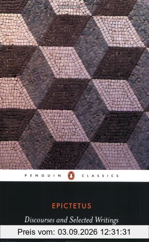 Discourses and Selected Writings (Penguin Classics)