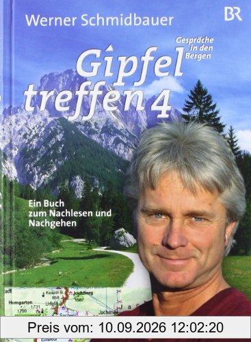 Gipfeltreffen 4: Ein Buch zum Nachlesen und Nachgehen