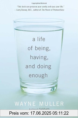 Binding : Taschenbuch, Label : Harmony, Publisher : Harmony, NumberOfItems : 1, PackageQuantity : 1, medium : Taschenbuch, numberOfPages : 256, publicationDate : 2011-03-01, releaseDate : 2011-03-01, authors : Wayne Muller, languages : english, ISBN : 0307591395