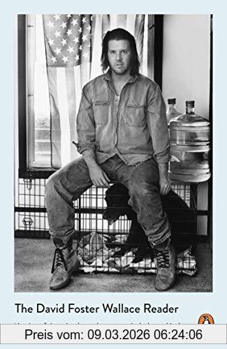 Wallace, David Foster The David Foster Wallace Reader