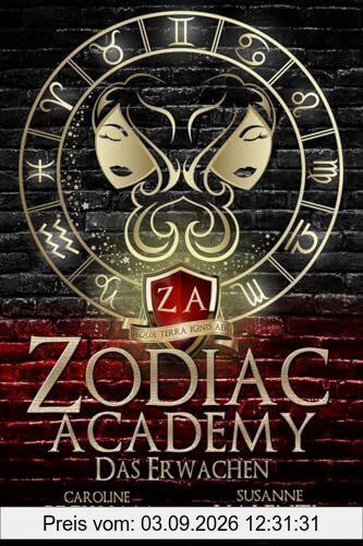 Zodiac Academy: Das Erwachen (Zodiac Academy (Deutsche Ausgabe), Band 1)