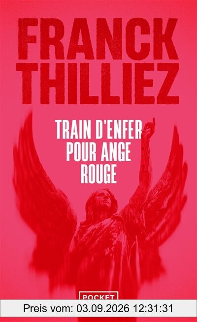 Train d'enfer pour Ange rouge