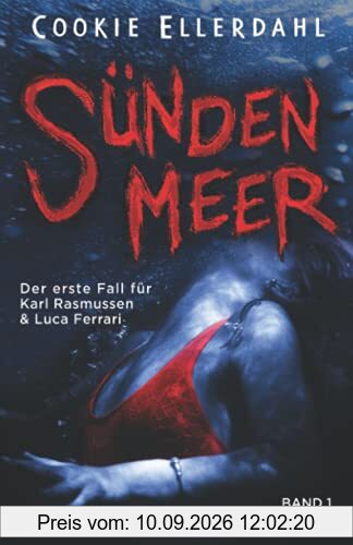 Sündenmeer: Der erste Fall für Karl Rasmussen & Luca Ferrari - Norwegen-Thriller