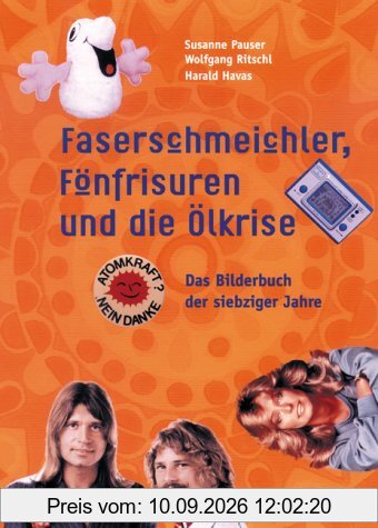 Faserschmeichler, Fönfrisuren und die Ölkrise. Das Bilderbuch der siebziger Jahre