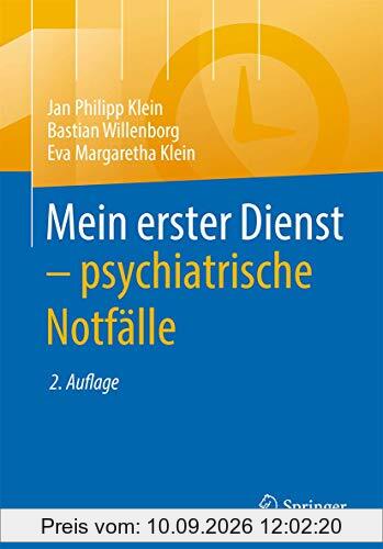 Mein erster Dienst - psychiatrische Notfälle