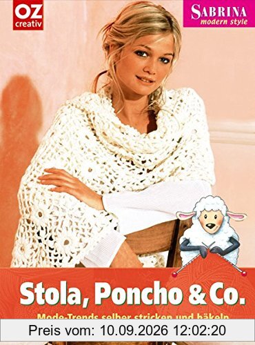 Stola, Poncho & Co: Mode-Trends selber stricken und häkeln (Sabrina)