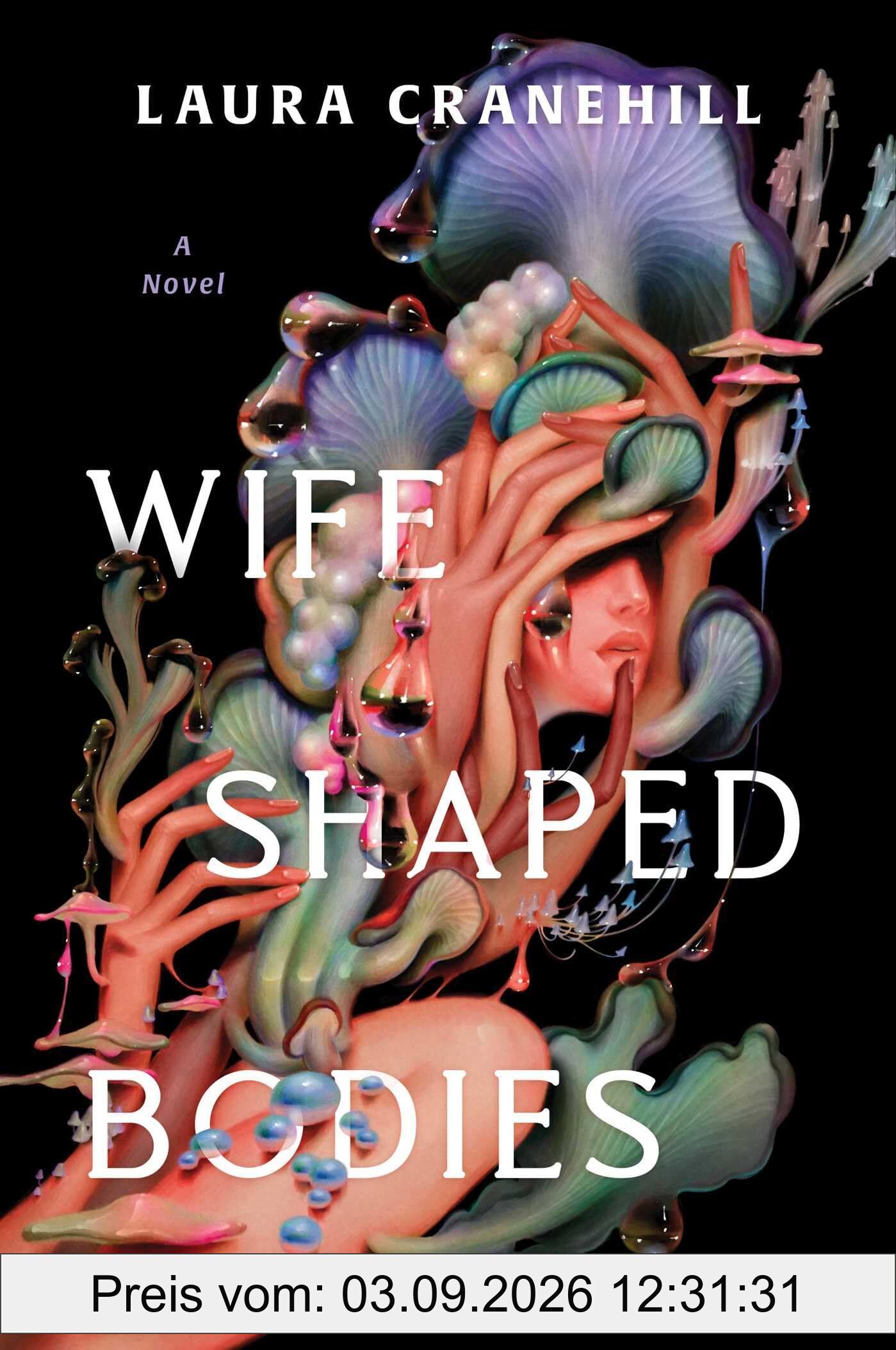 Wife Shaped Bodies