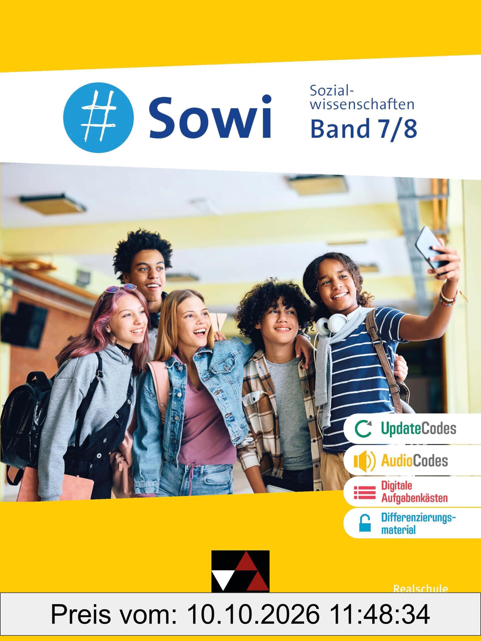 #Sowi – Nordrhein-Westfalen / #Sowi NRW 7/8: Unterrichtswerk für das Wahlpflichtfach Sozialwissenschaften für die Realschulen in …