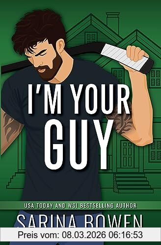 Sarina Bowen I'm Your Guy (Hockey Guys, A Series Of Mm Stand-alone Novels, Band 2)