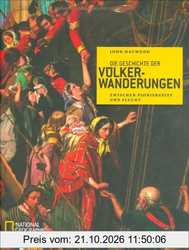 Die Geschichte der Völkerwanderungen: Zwischen Pioniergeist und Flucht