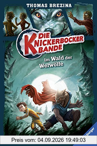 Die Knickerbocker-Bande 4: Im Wald der Werwölfe