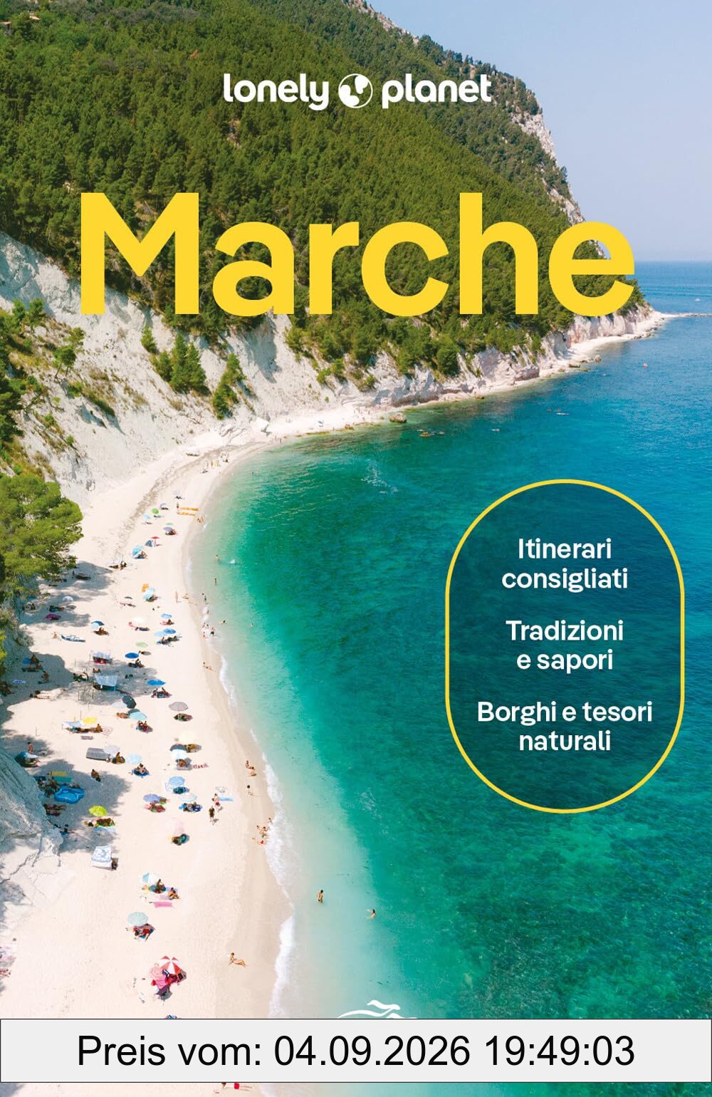 Marche (Guide regionali EDT/Lonely Planet)