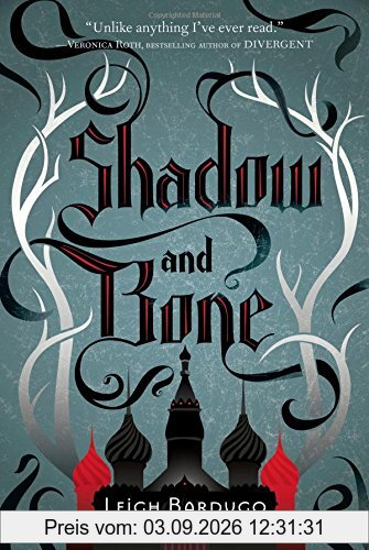 Shadow and Bone (Grisha Trilogy)