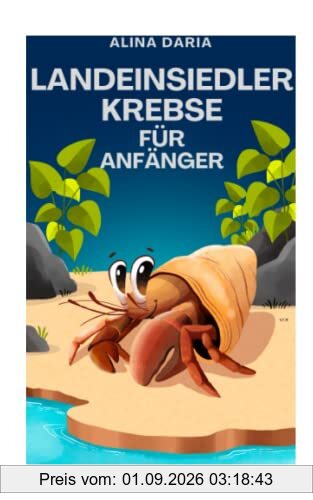 Landeinsiedlerkrebse für Anfänger