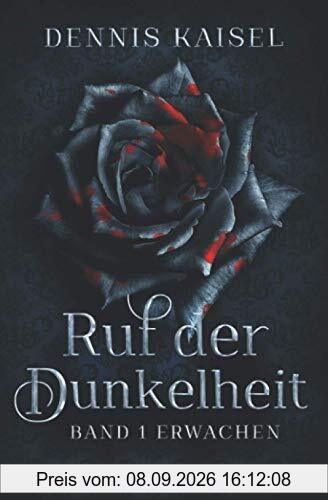 Ruf der Dunkelheit: Band 1 - Erwachen (Clara, Band 1)