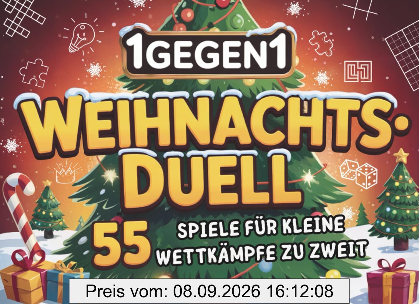 1 gegen 1 Weihnachtsduell: 55 Spiele für kleine Wettkämpfe zu zweit – Mitmach-Buch für Freunde, Paare, Geschwister & Erwachsene | Das perfekte Geschenk
