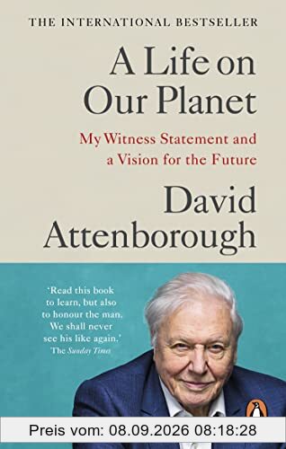 A Life on Our Planet: My Witness Statement and a Vision for the Future