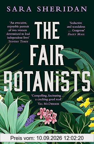 The Fair Botanists: The bewitching and fascinating Waterstones Scottish Book of the Year pick full of scandal and intrigue