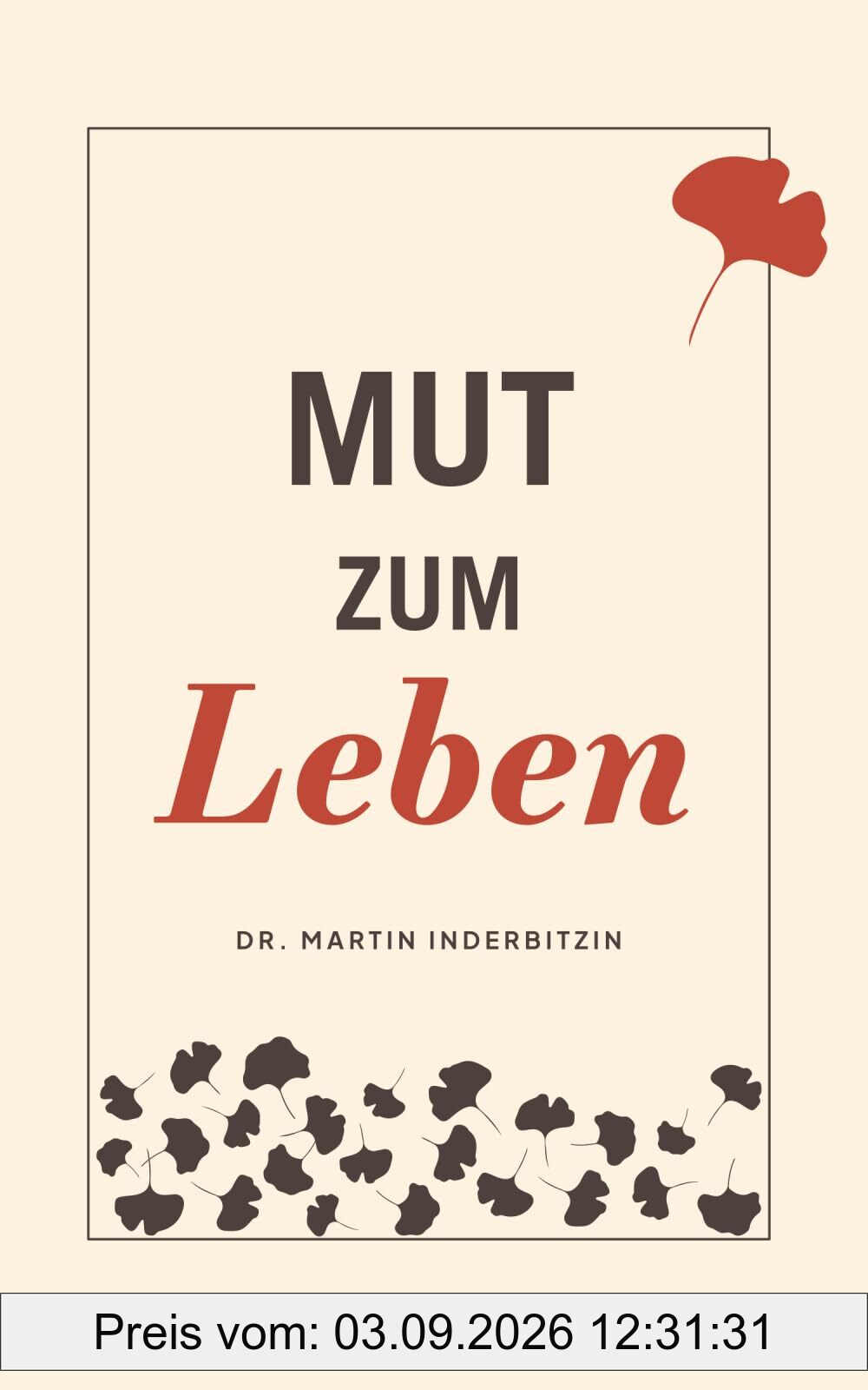 Mut zum Leben