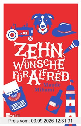 Zehn Wünsche für Alfréd