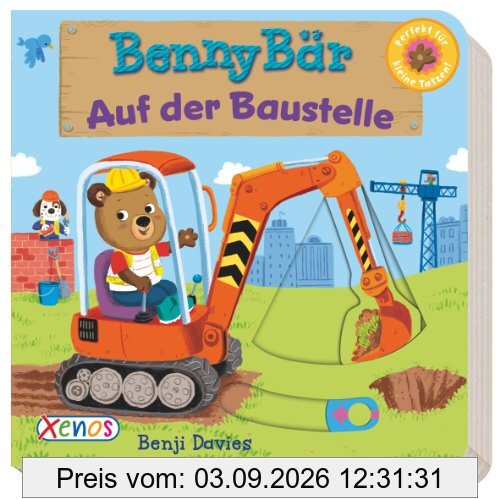 Benny Bär: Auf der Baustelle: Perfekt für kleine Tatzen!