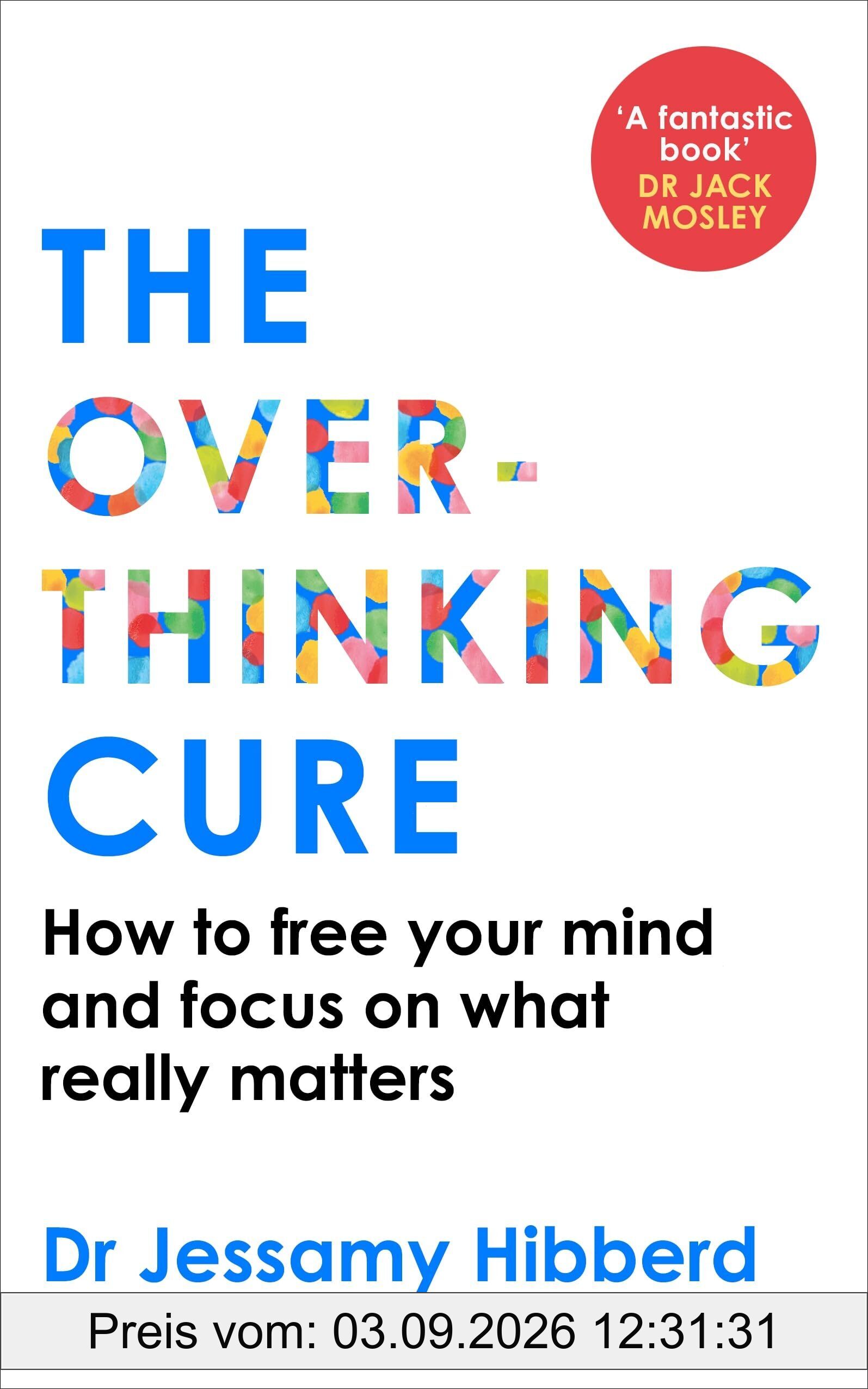 The Overthinking Cure
