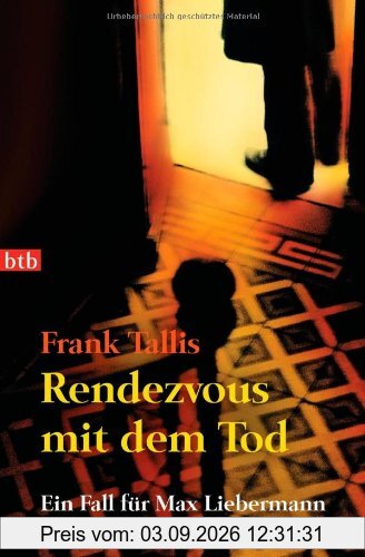 Rendezvous mit dem Tod: Ein Fall für Max Liebermann