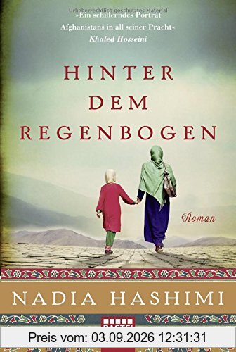 Hinter dem Regenbogen: Roman