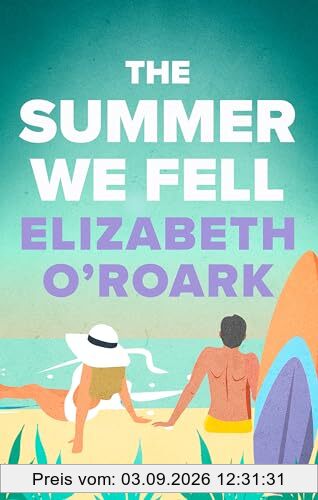 The Summer We Fell: A deeply emotional romance full of angst and forbidden love