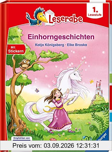 Einhorngeschichten - Leserabe ab 1. Klasse - Erstlesebuch für Kinder ab 6 Jahren (Leserabe - 1. Lesestufe)