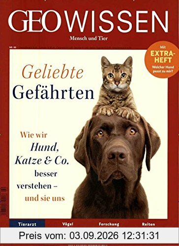 GEO Wissen / GEO Wissen 60/2017 - Geliebte Gefährten