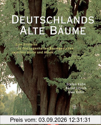 Deutschlands alte Bäume