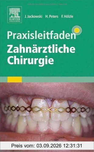 Praxisleitfaden Zahnärztliche Chirurgie