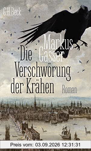 Die Verschwörung der Krähen: Roman