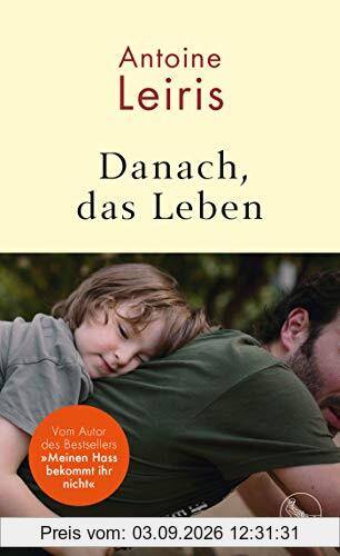 Danach, das Leben