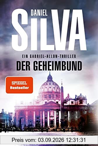 Der Geheimbund: Ein Gabriel-Allon-Thriller