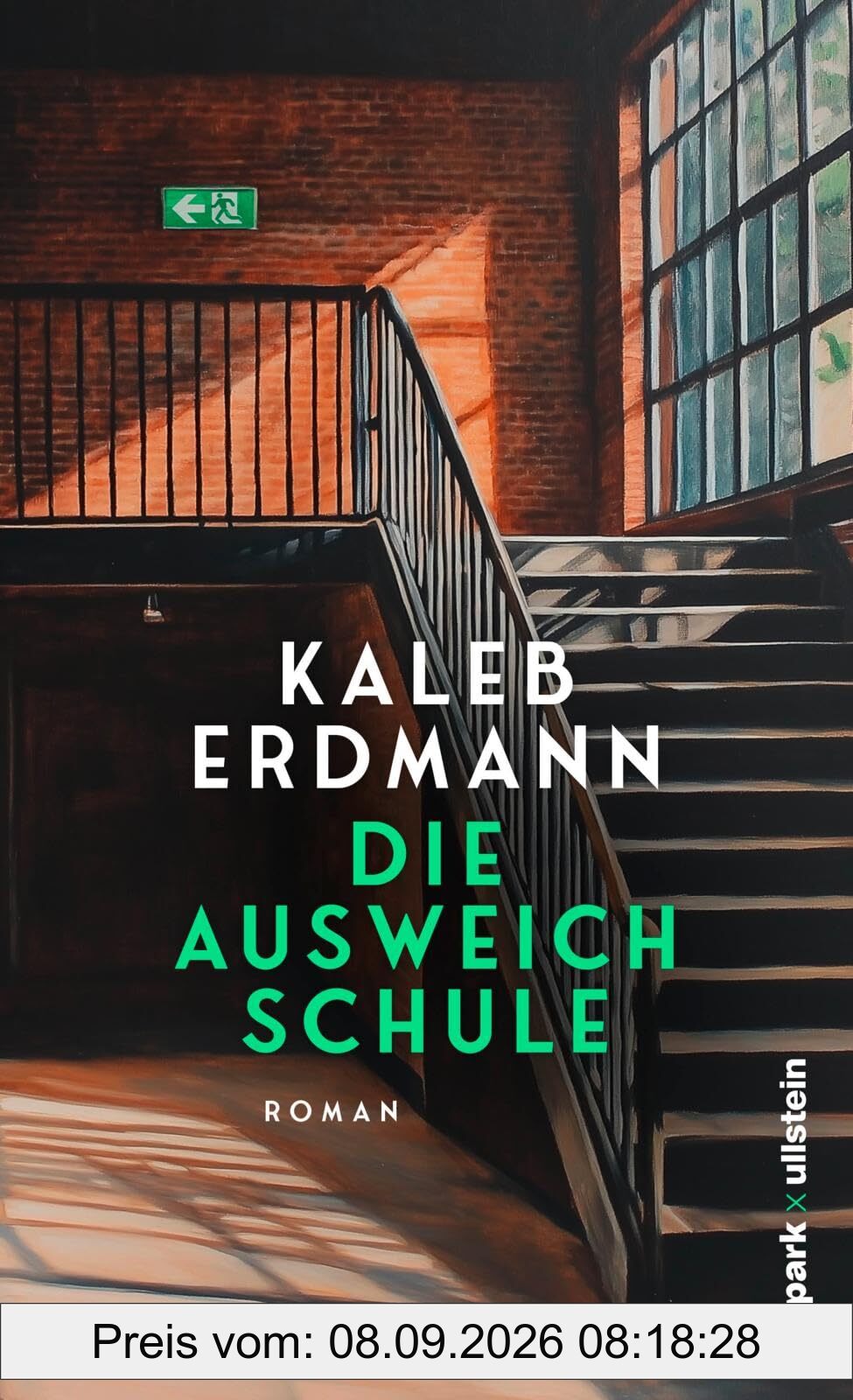 Die Ausweichschule: Roman | Vom Gewinner des LitCologne-Debütpreises 2024: Die Vermessung des Unfassbaren