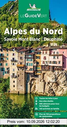 Alpes du Nord : Savoie Mont Blanc, Dauphiné