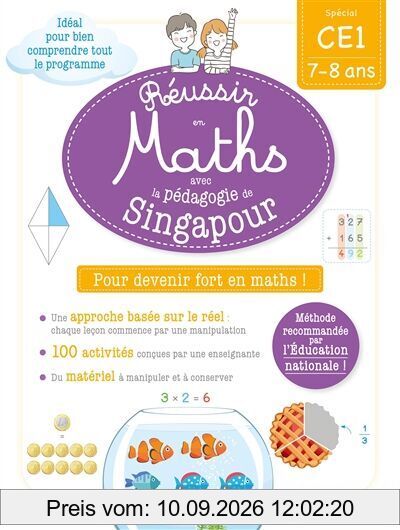 Réussir en maths avec Montessori et la pédagogie de Singapour : spécial CE1, 7-8 ans