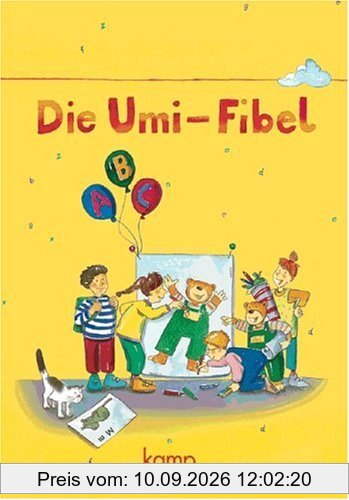 Die Umi-Fibel - Vergriffene Ausgabe: Fibel: Festeinband