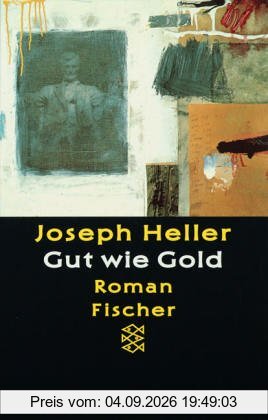 Gut wie Gold: Roman